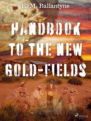 cover image of Handbook to the new Gold-fields